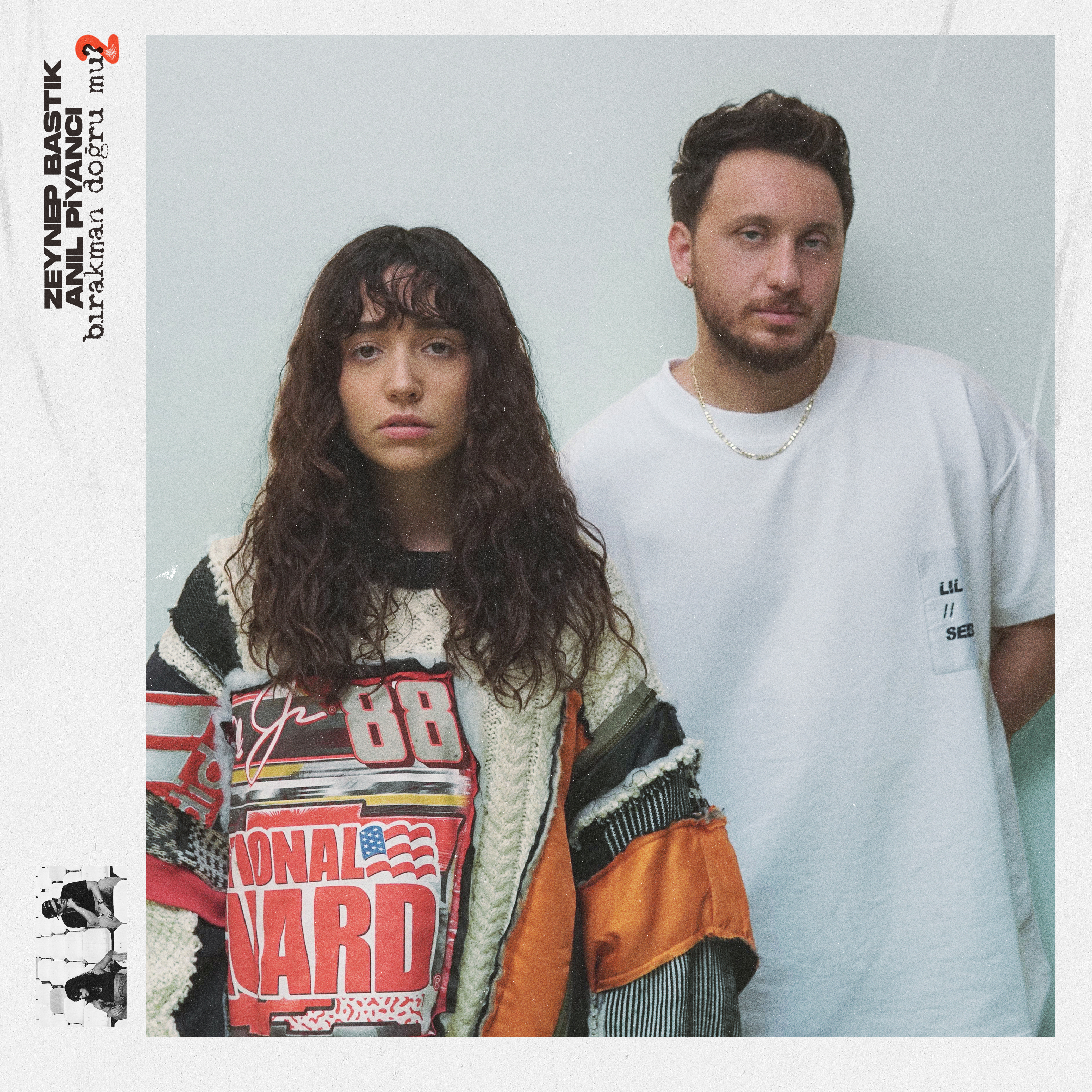 Zeynep Bastık ft. Anıl Piyancı - Bırakman Doğru Mu 2